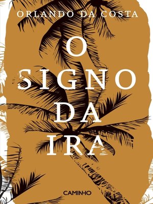 cover image of O Signo da Ira